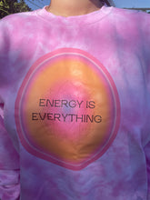 Load image into Gallery viewer, Energy is Everything Crewneck